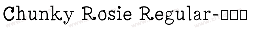 Chunky Rosie Regular字体转换
